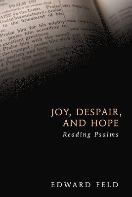 Joy, Despair, and Hope