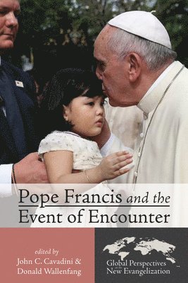 bokomslag Pope Francis and the Event of Encounter