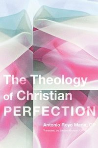 bokomslag Theology of Christian Perfection