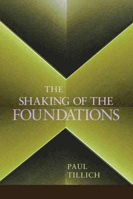 The Shaking of the Foundations 1