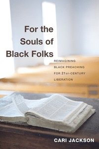 bokomslag For the Souls of Black Folks