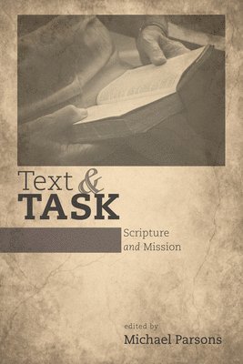 Michael Parsons - Text and Task, Häftad