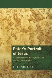 bokomslag Peter's Portrait of Jesus