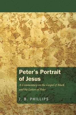 Peter's Portrait of Jesus 1