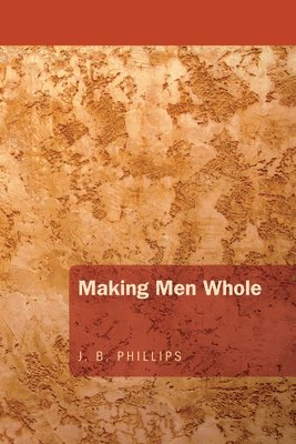 Making Men Whole 1