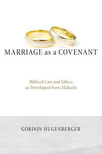 bokomslag Marriage as a Covenant
