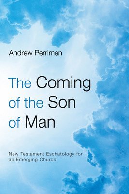 The Coming of the Son of Man 1