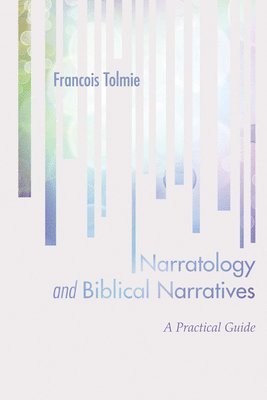 Narratology and Biblical Narratives 1