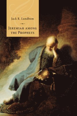 Jeremiah among the Prophets 1