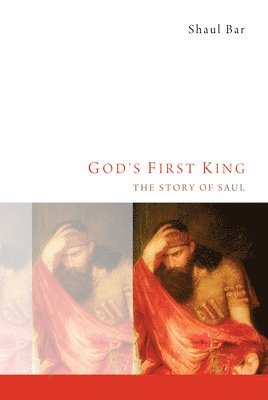 God's First King 1