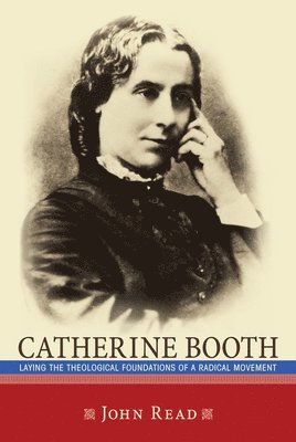 John Read - Catherine Booth, Häftad