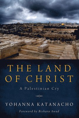 The Land of Christ 1