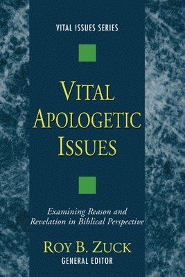 Vital Apologetic Issues 1