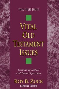 bokomslag Vital Old Testament Issues