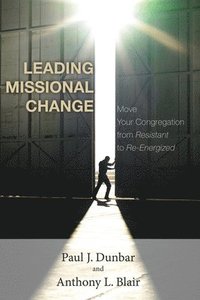 bokomslag Leading Missional Change