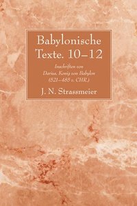 bokomslag Babylonische Texte. 10-12