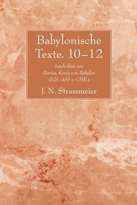 Babylonische Texte. 10-12 1