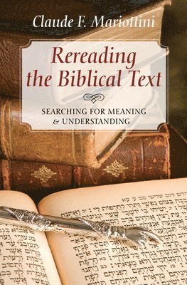 bokomslag Rereading the Biblical Text