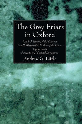 bokomslag Grey Friars in Oxford