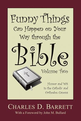 bokomslag Funny Things Can Happen on Your Way Through the Bible 2.0