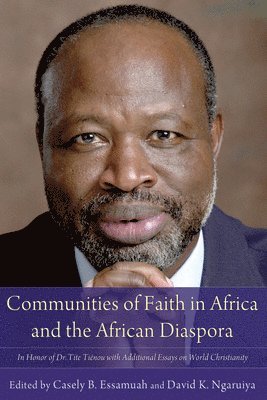 Communities of Faith in Africa and the African Diaspora 1