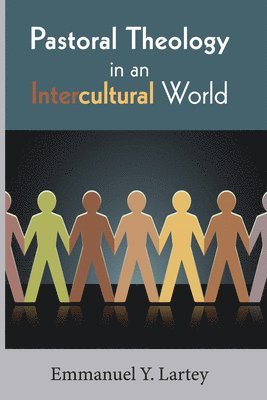 bokomslag Pastoral Theology in an Intercultural World