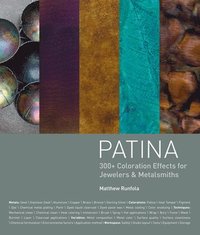bokomslag Patina: 300+ Coloration Effects for Jewelers & Metalsmiths