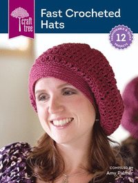bokomslag Craft Tree Fast Crochet Hats
