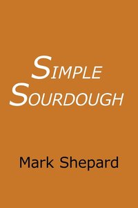 bokomslag Simple Sourdough