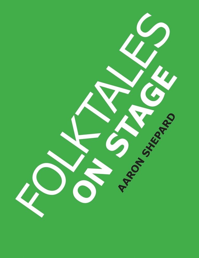 Folktales on Stage 1