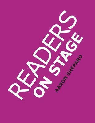Aaron Shepard - Readers on Stage, Häftad