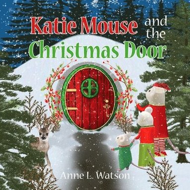 bokomslag Katie Mouse and the Christmas Door