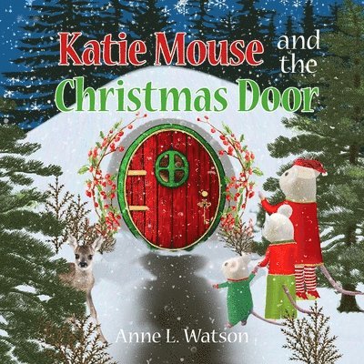 Katie Mouse and the Christmas Door 1