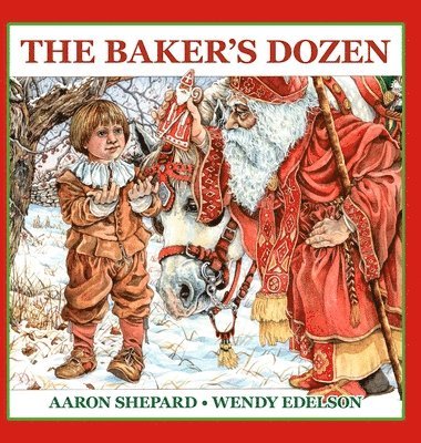 Aaron Shepard, Aaron, Shepard - Baker's Dozen, Inbunden