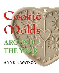 bokomslag Cookie Molds Around the Year