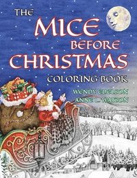 bokomslag The Mice Before Christmas Coloring Book