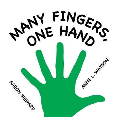 Aaron Shepard - Many Fingers, One Hand, Häftad