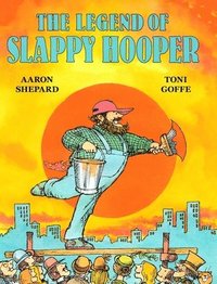 bokomslag The Legend of Slappy Hooper