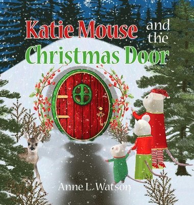 Katie Mouse and the Christmas Door