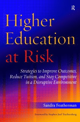 Higher Education at Risk 1