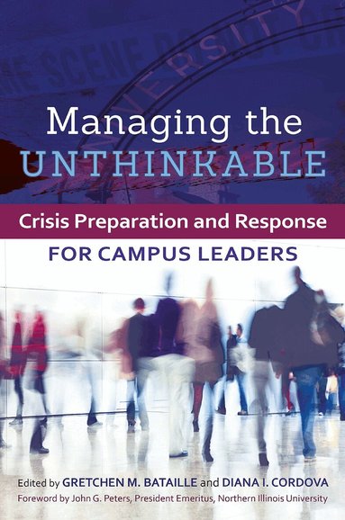 Gretchen M. Bataille, Diana I. Cordova - Managing the Unthinkable, Häftad