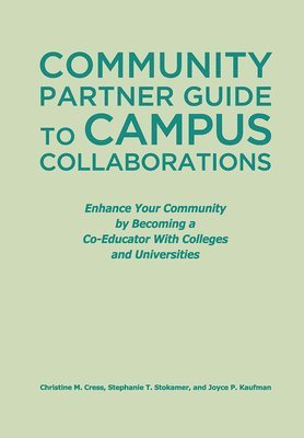 bokomslag Community Partner Guide to Campus Collaborations