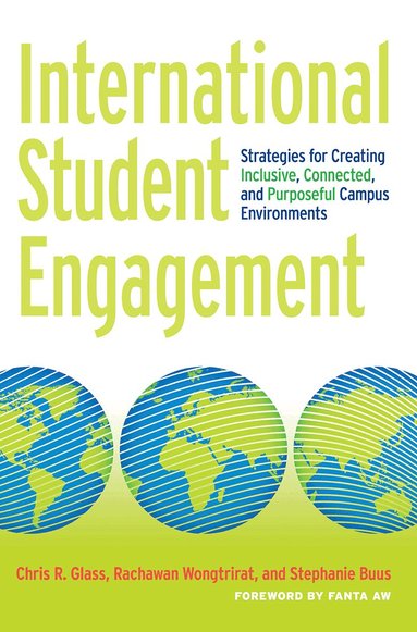 Chris R. Glass, Rachawan Wongtrirat, Stephanie Buus - International Student Engagement, Häftad