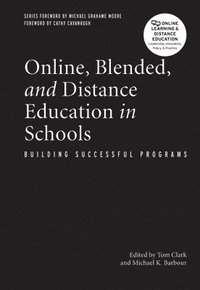 bokomslag Online, Blended, and Distance Education in Schools