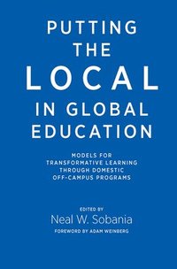 bokomslag Putting the Local in Global Education