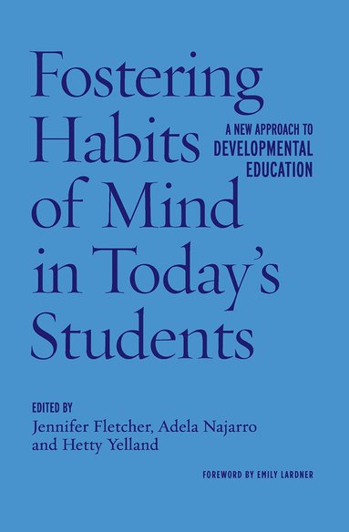 bokomslag Fostering Habits of Mind in Today's Students