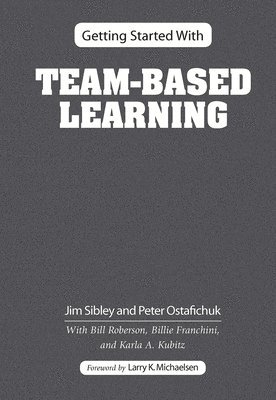 bokomslag Getting Started with Team-Based Learning