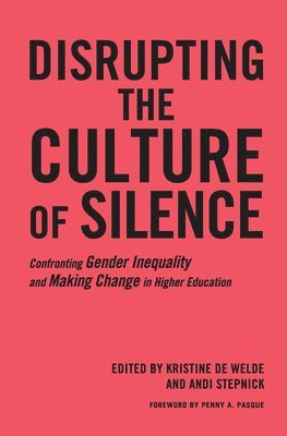 Disrupting the Culture of Silence 1