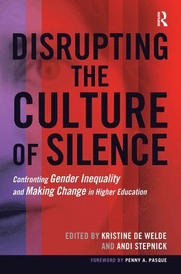 Disrupting the Culture of Silence 1