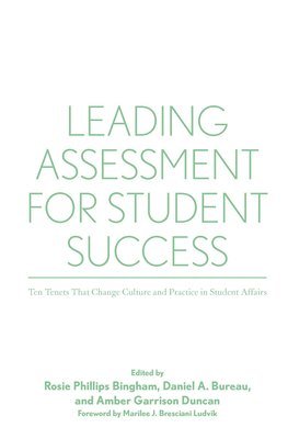 Leading Assessment for Student Success 1